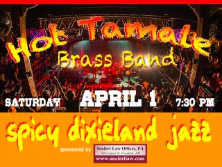 Hot Tamale Brass Band Franklin Opera House April 1,2023 7:30 pm